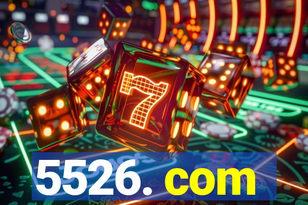 5526. com